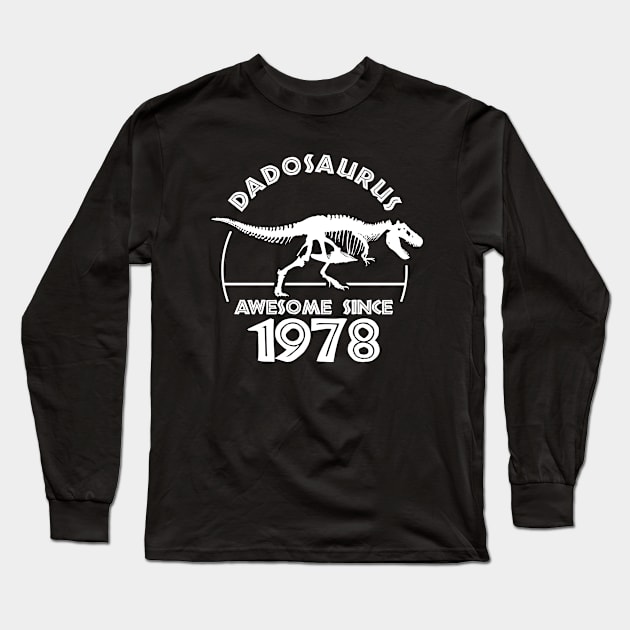 Father Birthday - Born in 1978 Long Sleeve T-Shirt by TMBTM